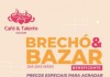 Bazar e Brechó do Café e Talento vai até sexta, 8 de maio!