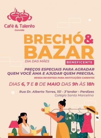Bazar e Brechó do Café e Talento vai até sexta, 8 de maio!